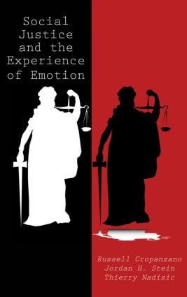Social Justice and the Experience of Emotion
