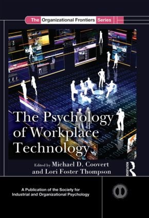Psychology of Workplace Technology