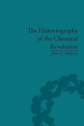 Historiography of the Chemical Revolution