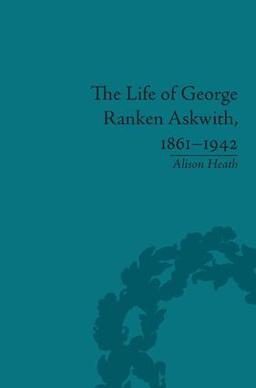 Life of George Ranken Askwith, 1861–1942