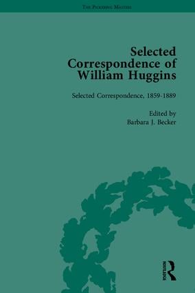 Selected Correspondence of William Huggins