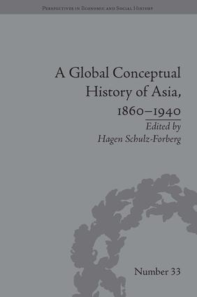 Global Conceptual History of Asia, 1860–1940