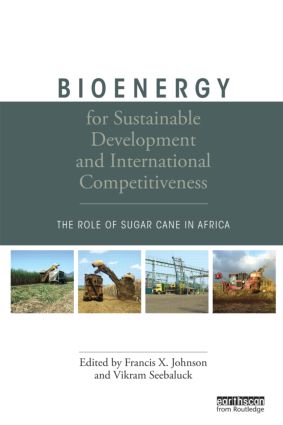 Bioenergy for Sustainable Development and International Competitiveness