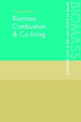 Handbook of Biomass Combustion and Co-firing