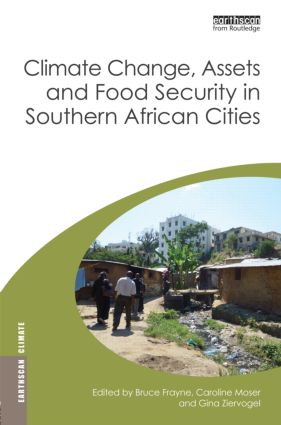 Climate Change, Assets and Food Security in Southern African Cities
