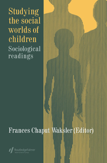 Studying The Social Worlds Of Children