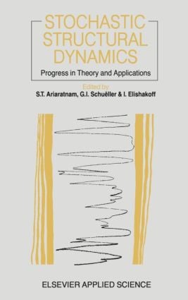 Stochastic Structural Dynamics