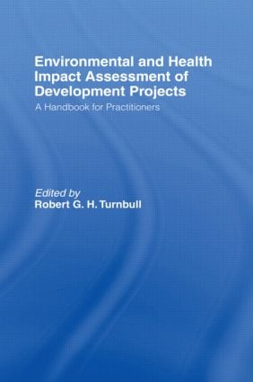 Environmental and Health Impact Assessment of Development Projects