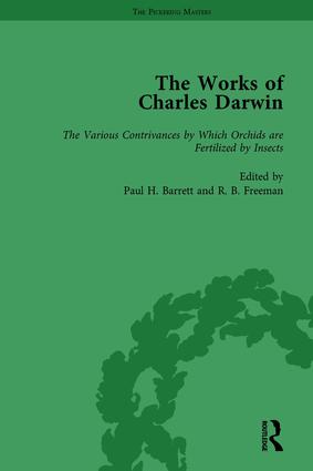 Works of Charles Darwin: Vol 17: The Various Contrivances by Which Orchids are Fertilised by Insects