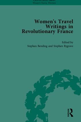 Women's Travel Writings in Revolutionary France, Part I