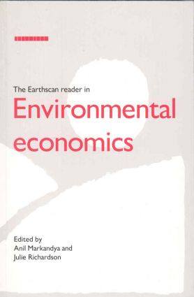 Earthscan Reader in Environmental Economics