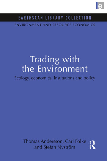 Trading with the Environment