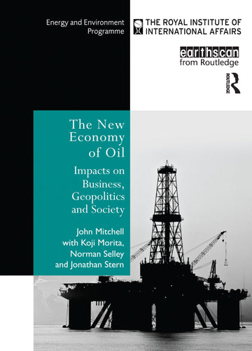 New Economy of Oil