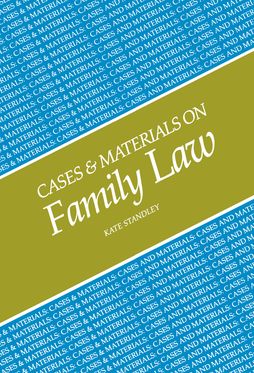 Cases and Materials on Family Law