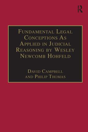 Fundamental Legal Conceptions As Applied in Judicial Reasoning by Wesley Newcomb Hohfeld