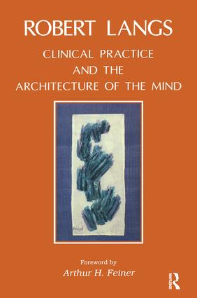 Clinical Practice and the Architecture of the Mind