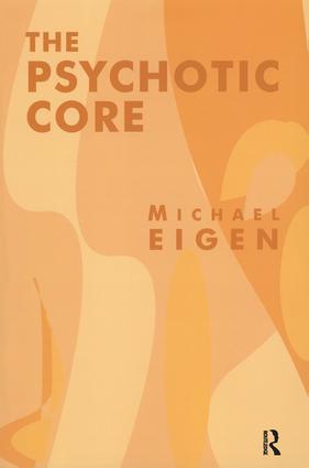 Psychotic Core