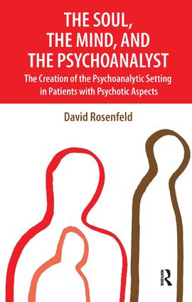 Soul, the Mind, and the Psychoanalyst