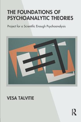 Foundations of Psychoanalytic Theories
