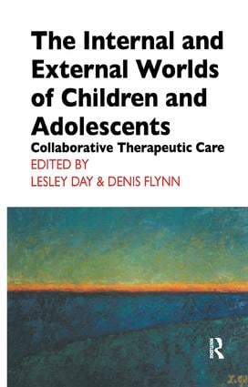 Internal and External Worlds of Children and Adolescents