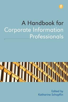 Handbook for Corporate Information Professionals