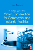A Practical Approach to Water Conservation for Commercial and Industrial Facilities