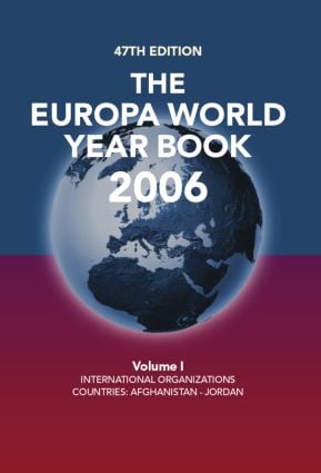 Europa World Year Book 2006 Vol 1