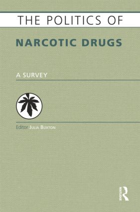 Politics of Narcotic Drugs