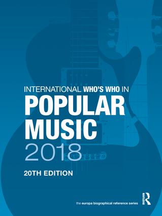 International Who's Who in Popular Music 2018 - Hardback