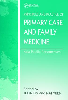 Principles and Practice of Primary Care and Family Medicine