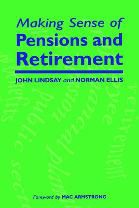 Making Sense of Pensions and Retirement