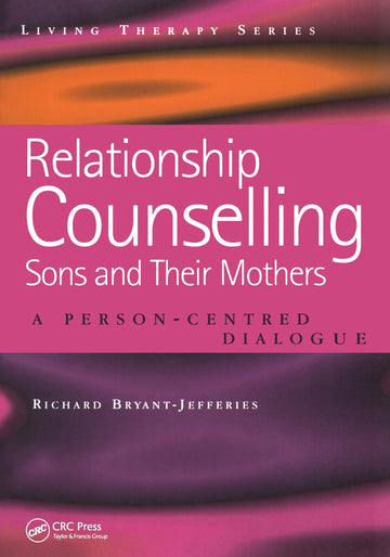 Relationship Counselling - Sons and Their Mothers
