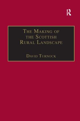 Making of the Scottish Rural Landscape