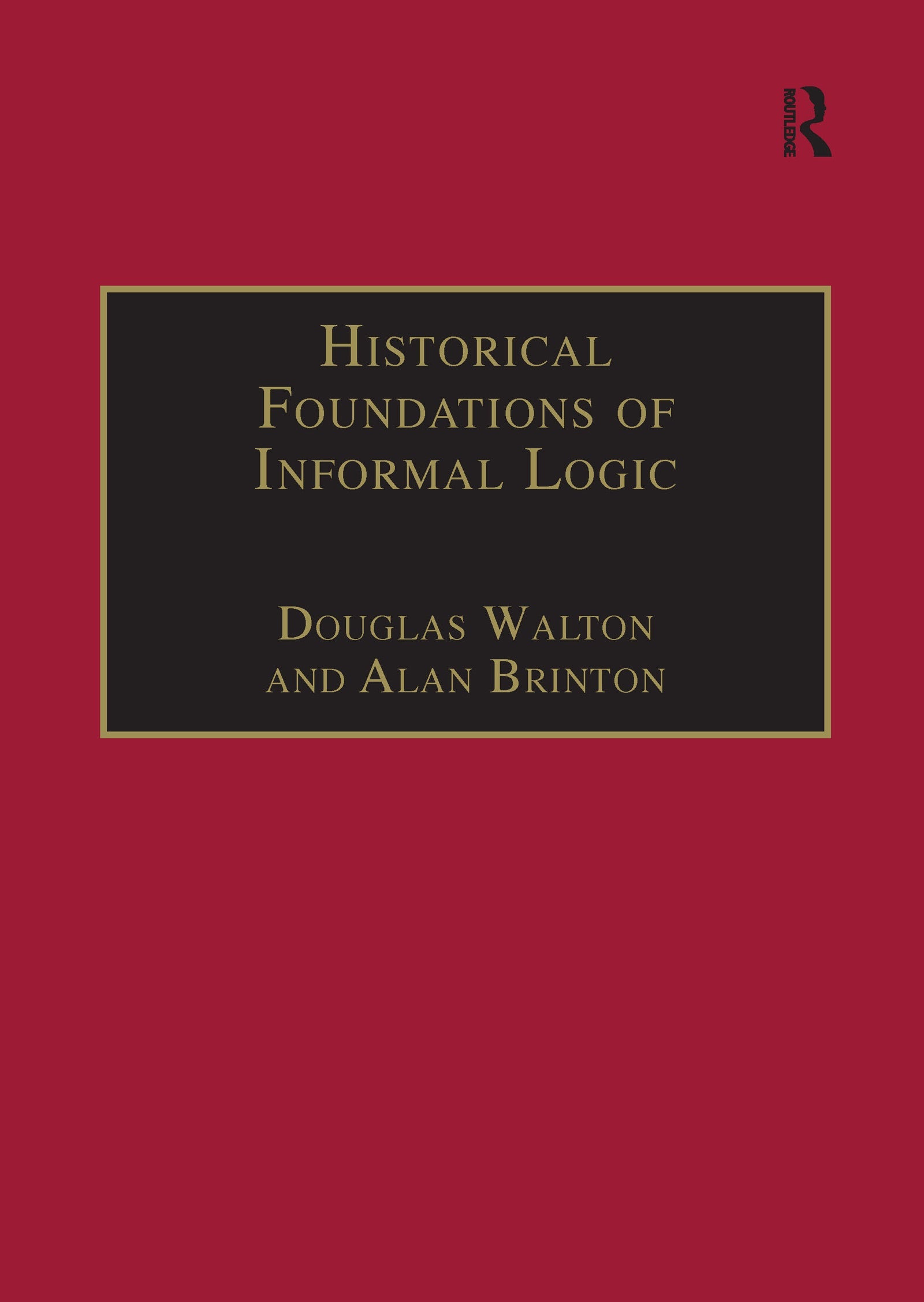 Historical Foundations of Informal Logic