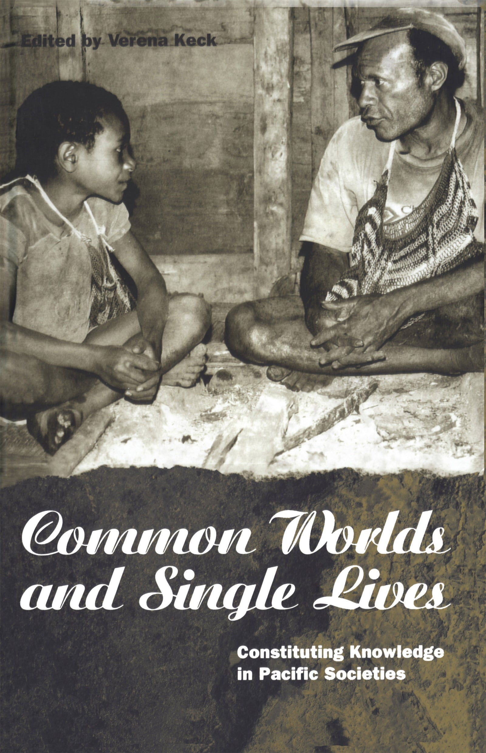 Common Worlds and Single Lives