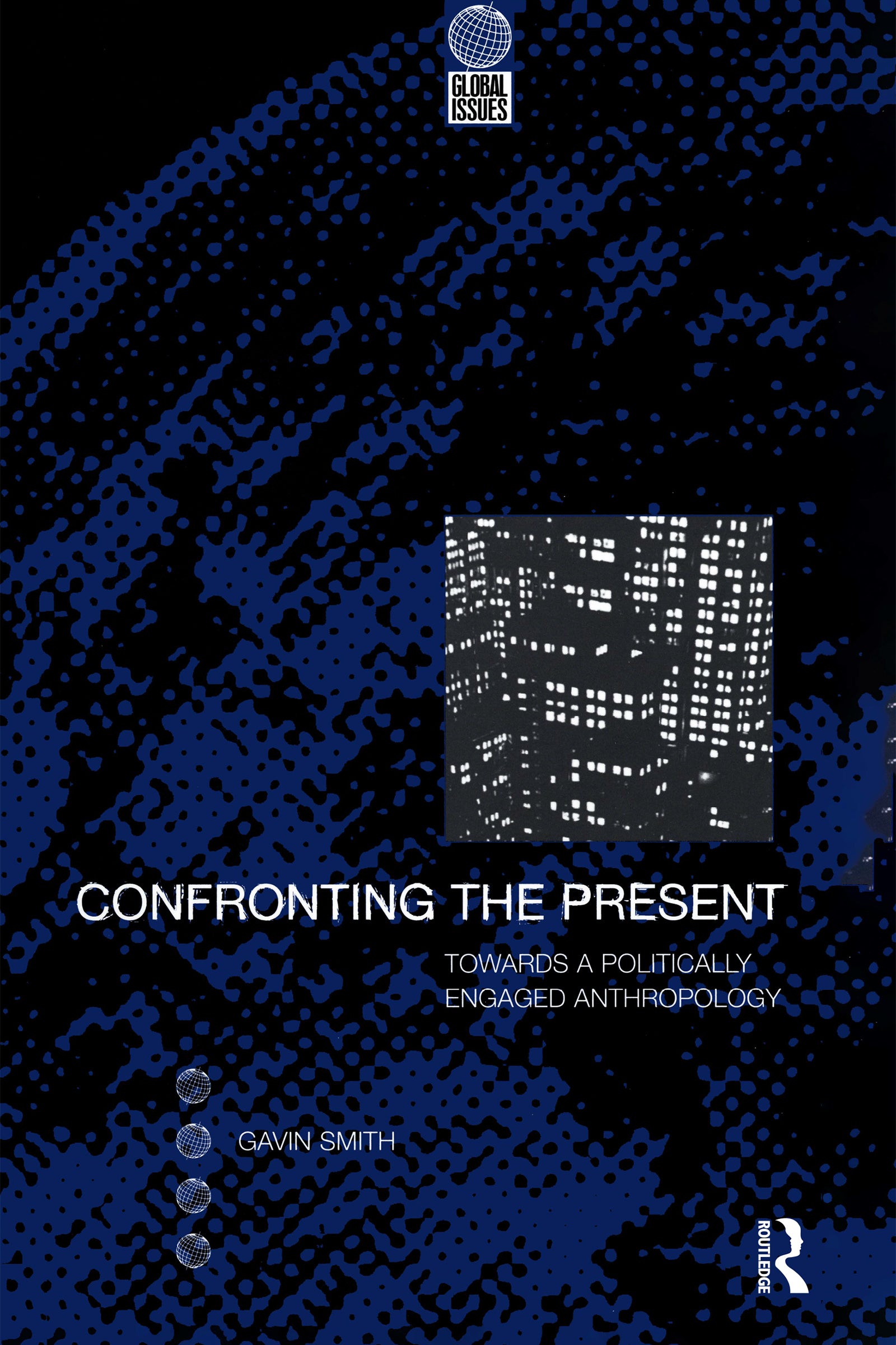 Confronting the Present