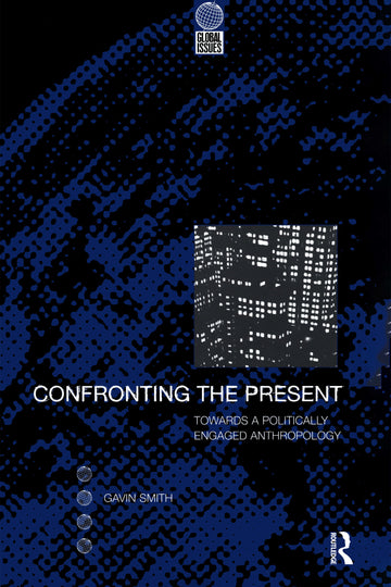 Confronting the Present