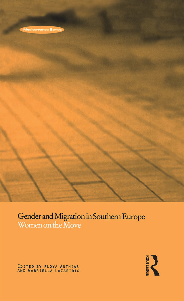 Gender and Migration in Southern Europe
