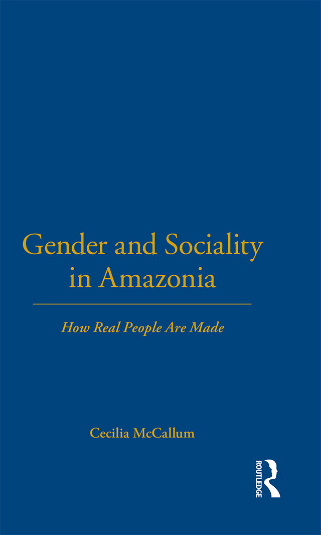 Gender and Sociality in Amazonia