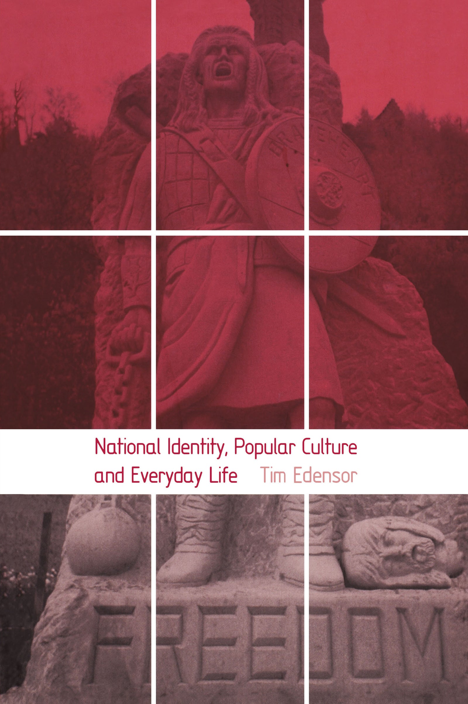 National Identity, Popular Culture and Everyday Life