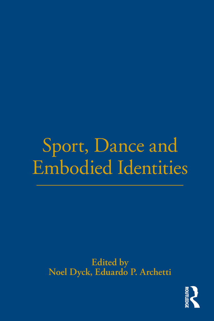 Sport, Dance and Embodied Identities