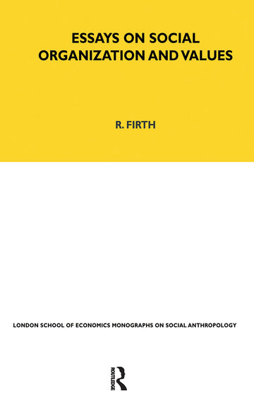 Essays on Social Organisation and Values