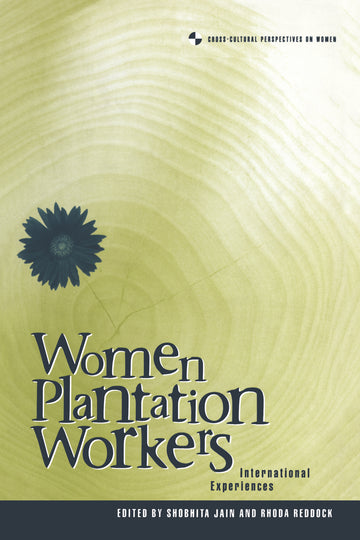 Women Plantation Workers International Experiences