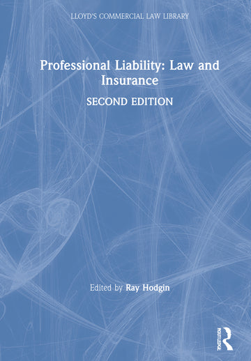 Professional Liability: Law and Insurance