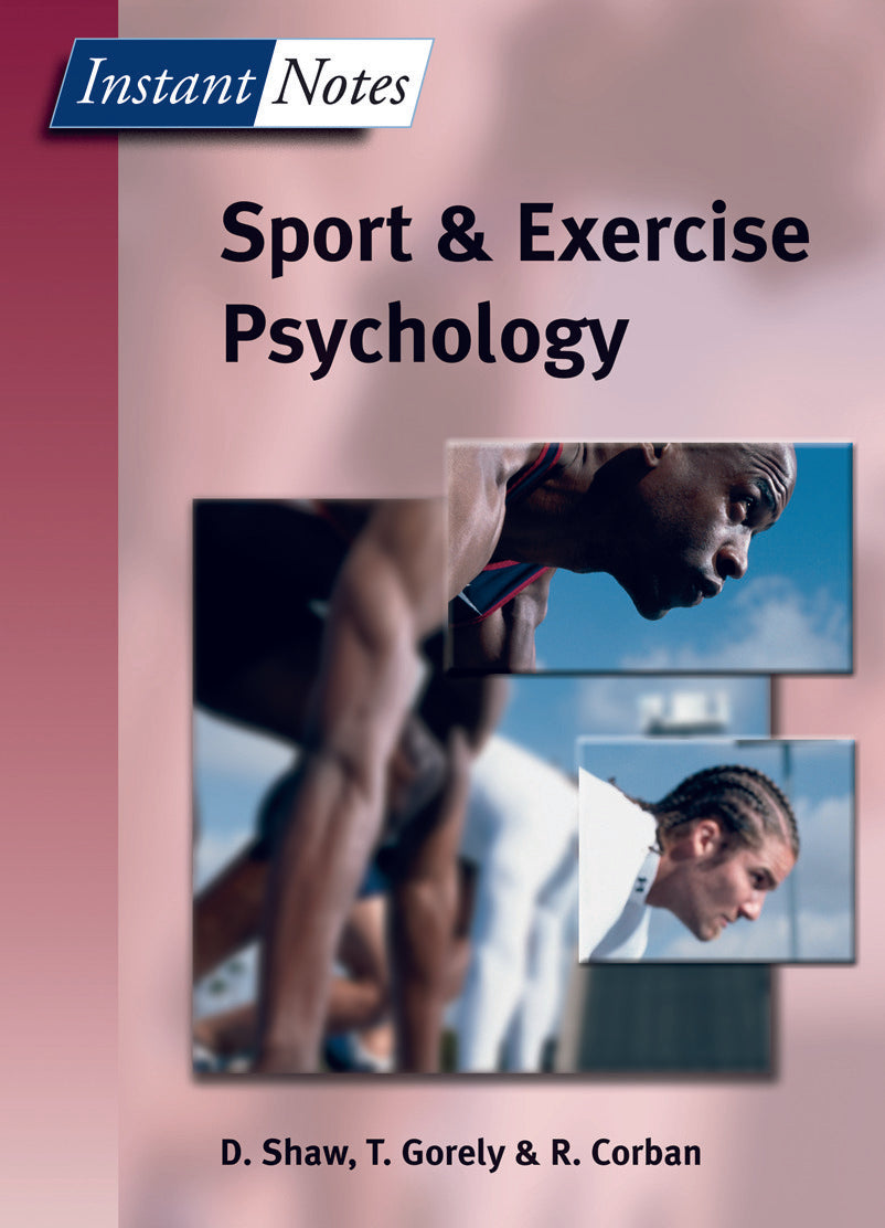 BIOS Instant Notes in Sport and Exercise Psychology