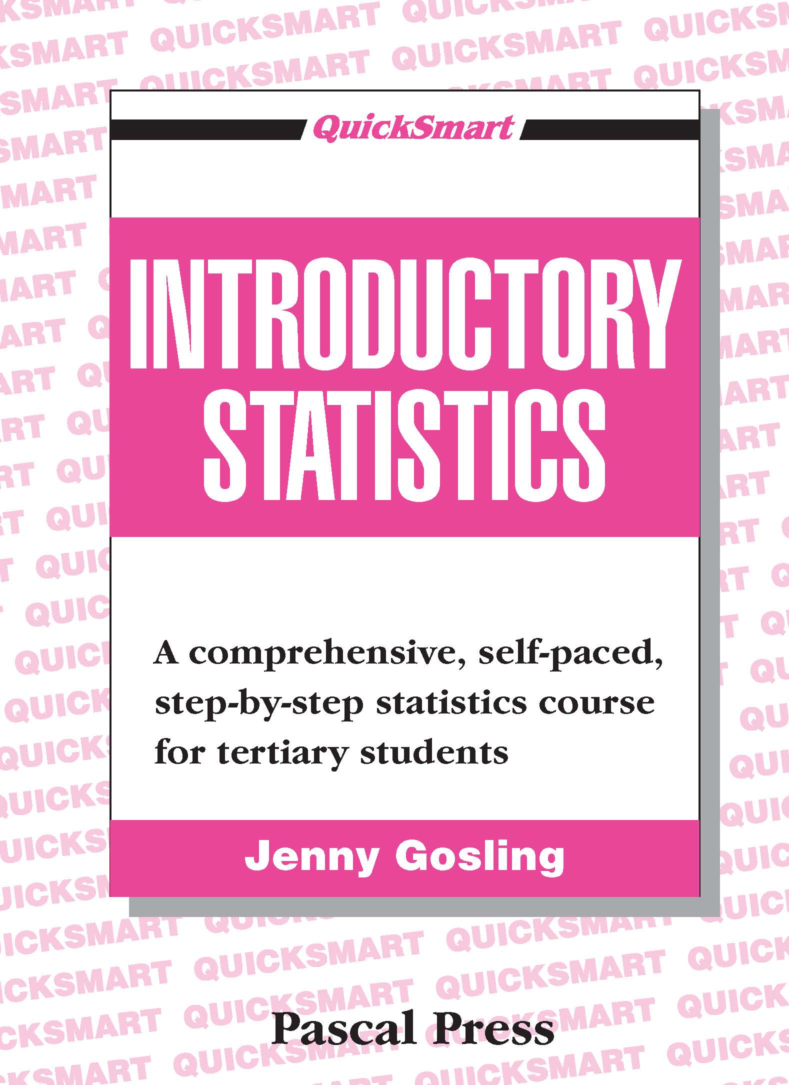 Quicksmart Introductory Statistics