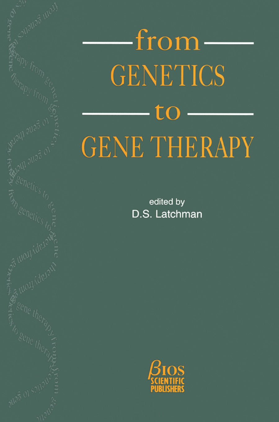 From Genetics to Gene Therapy