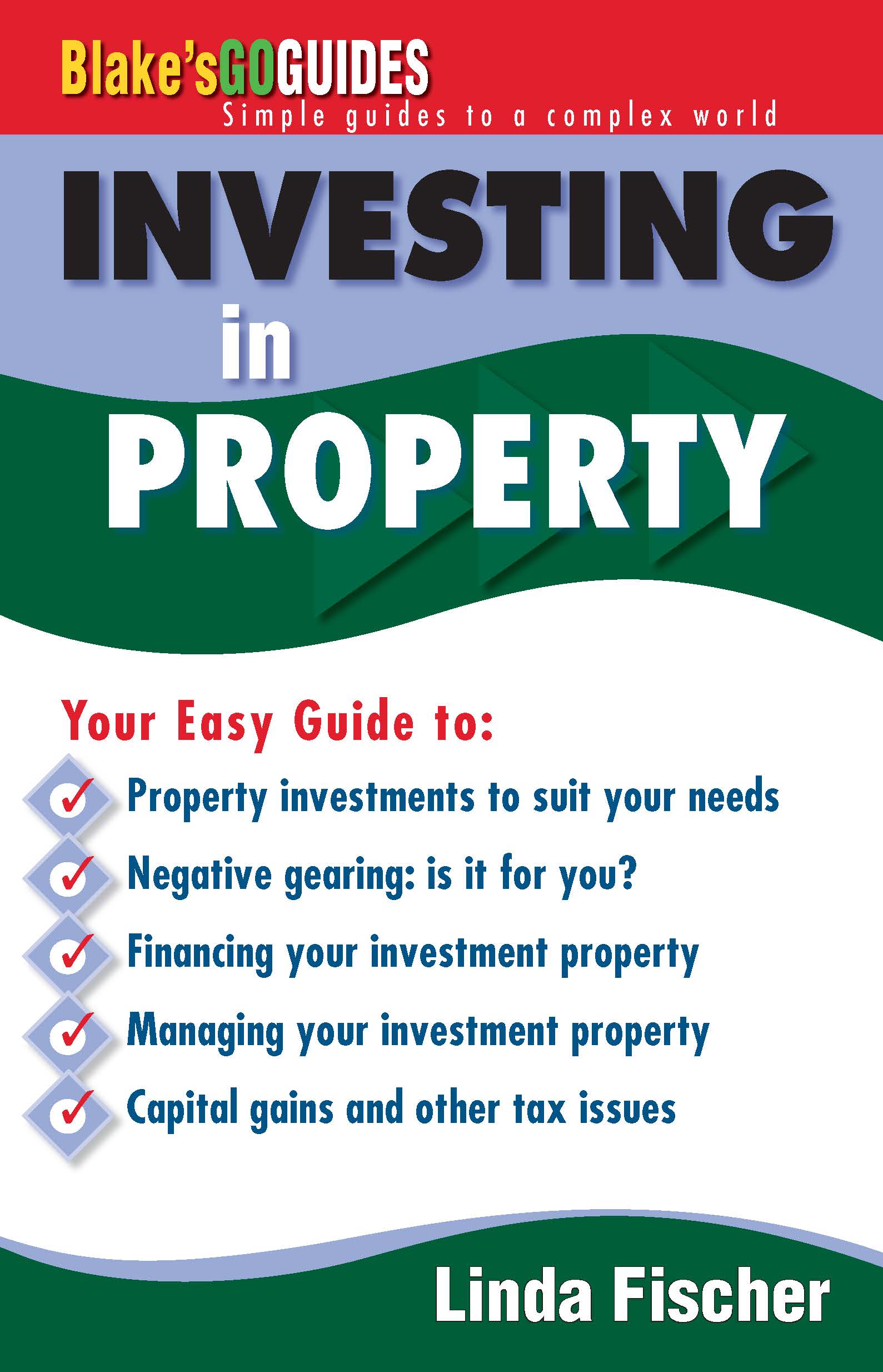 Blake's Go Guides Investing in Property