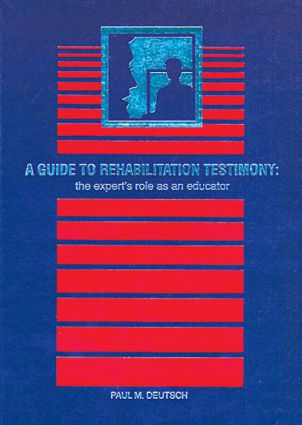Guide to Rehabilitation Testimony
