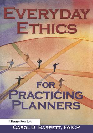 Everyday Ethics for Practicing Planners